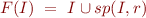 \begin{equation*}
    F(I) \ = \ I \cup sp(I,r) 
\end{equation*}