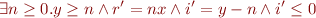 \begin{equation*}
     \exists n \ge 0. y \ge n \land r' = n x \land i' = y - n \land i' \leq 0 
\end{equation*}