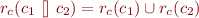 \begin{equation*}
   r_c(c_1\ \mbox{[]}\ c_2) = r_c(c_1) \cup r_c(c_2)
\end{equation*}