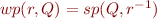 $wp(r,Q) = sp(Q,r^{-1})$