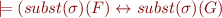 $\models (subst(\sigma)(F) \leftrightarrow subst(\sigma)(G)$