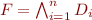 $F = \bigwedge^{n}_{i=1} D_i$