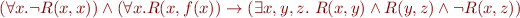 \begin{equation*}
\begin{array}{l}
   (\forall x. \lnot R(x,x)) \land (\forall x. R(x,f(x)) \rightarrow (\exists x,y,z.\ R(x,y) \land R(y,z) \land \lnot R(x,z))
\end{array}
\end{equation*}